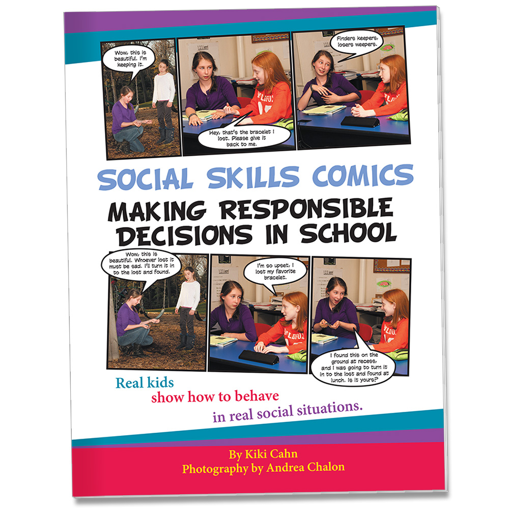 Social Skills Comics for Kids: Making Responsible Decisions in School