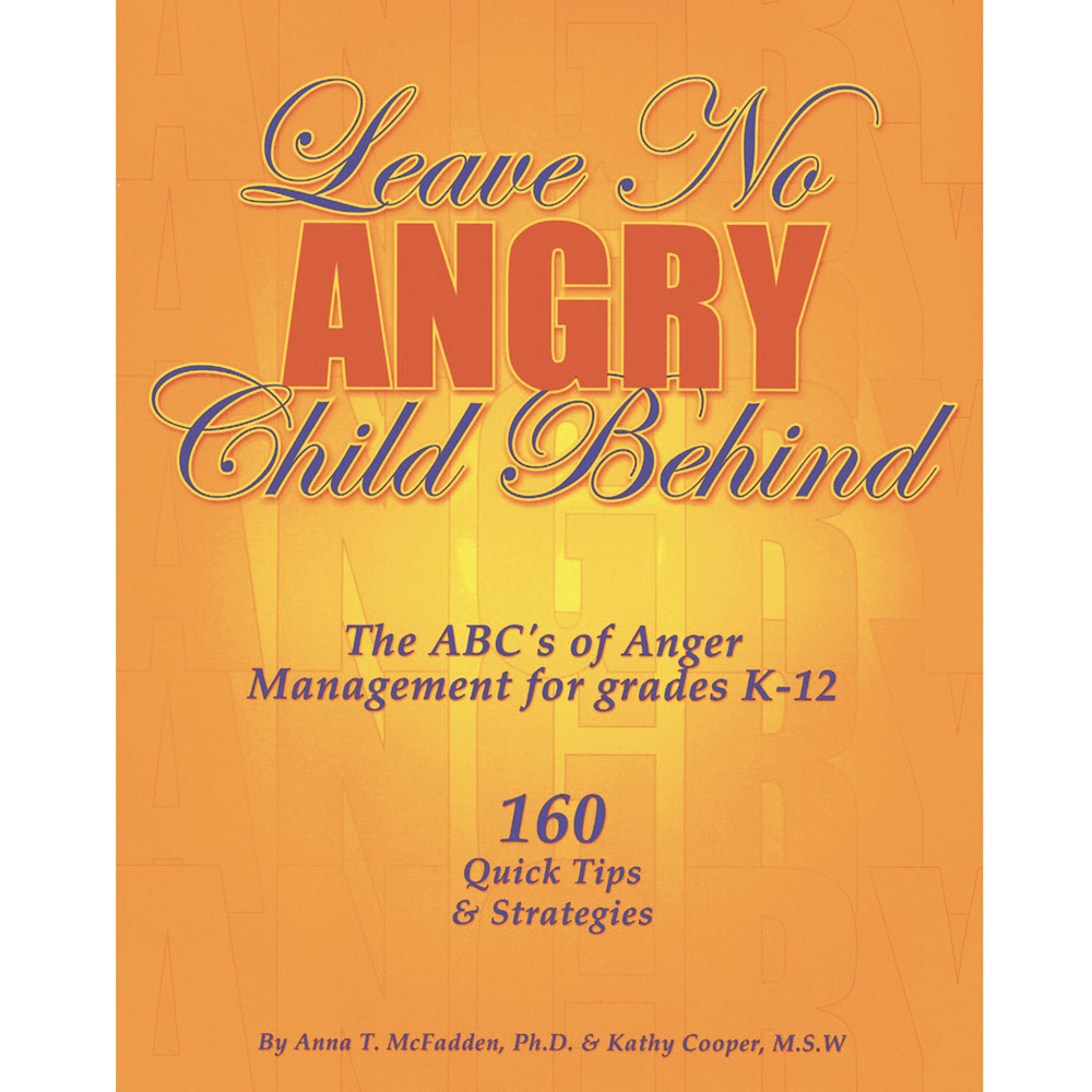 Leave No Angry Child Behind Book