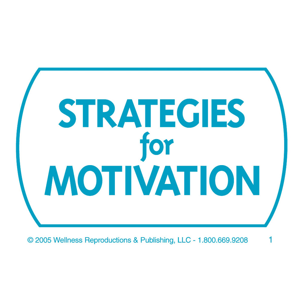 Strategies for Motivation