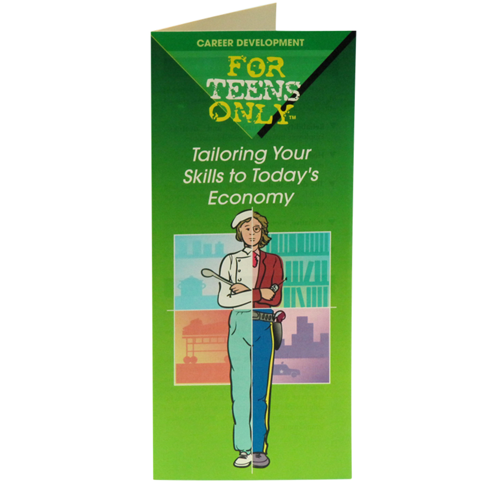 For Teens Only Pamphlet: Tailoring Your Skills to Todays Economy 25 pack