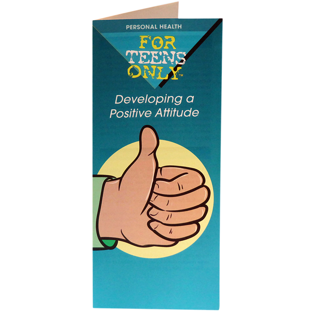 For Teens Only Pamphlet: Developing a Positive Attitude 25 pack