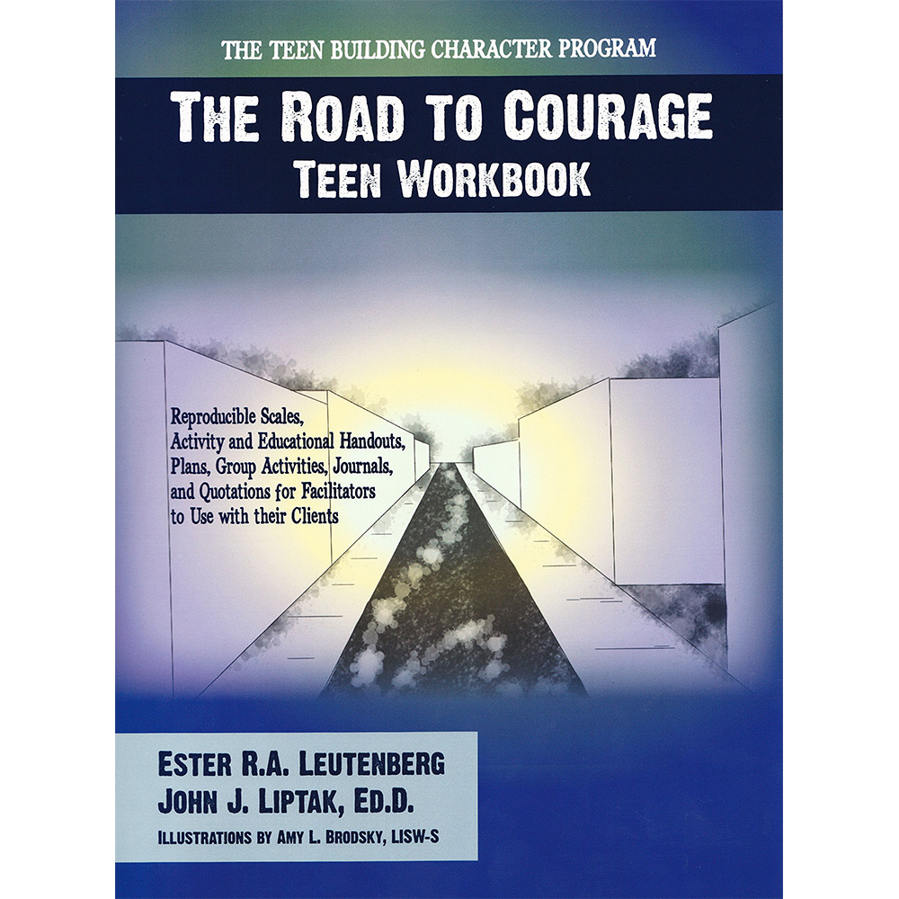 The Road to Courage   Teen Workbook with CD