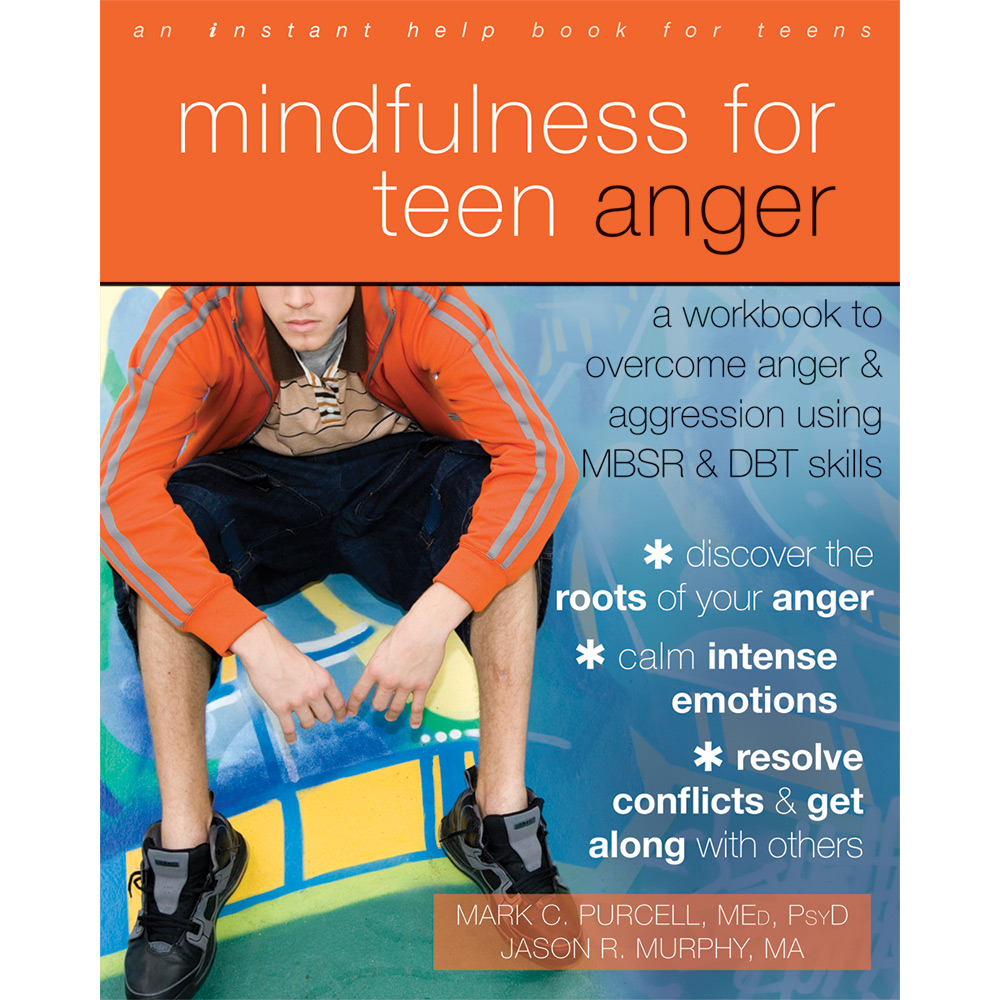 Mindfulness for Teen Anger