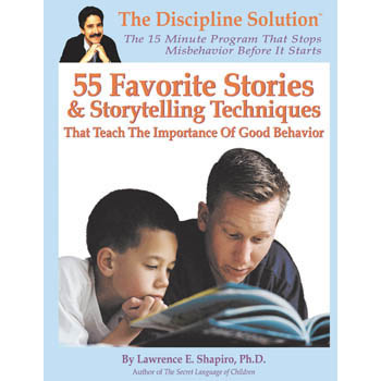 55 Favorite Stories & Storytelling Techniques That Teach the Importance of Good Behavior Game Book