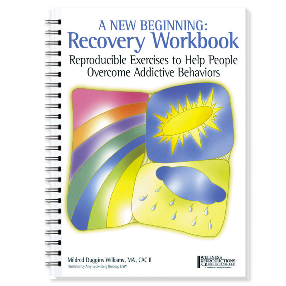 A New Beginning: A Recovery Workbook with CD