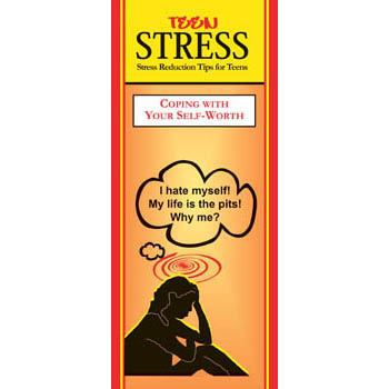 Teen Stress Pamphlet: Coping with Your Self Worth 25 pack