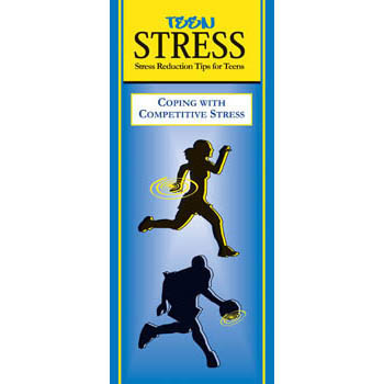 Teen Stress Pamphlet: Coping with Competitive Stress 25 pack