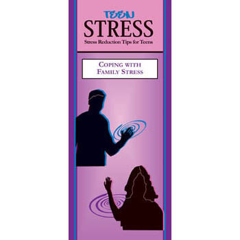 Teen Stress Pamphlet: Coping with Family Stress 25 pack