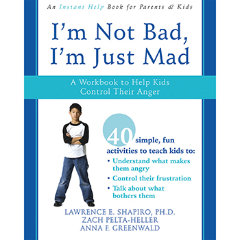 I'm Not Bad, I'm Just Mad Workbook