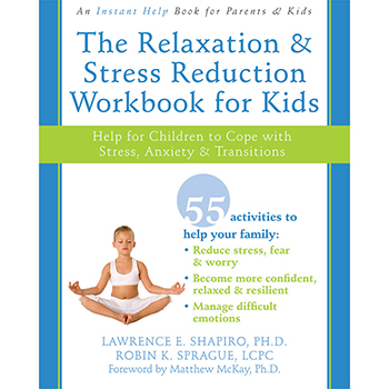 The Relaxation & Stress Reduction Workbook