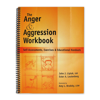 The Anger and Aggression Workbook