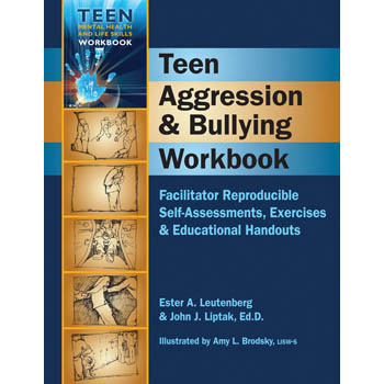 Teen Aggression & Bullying Workbook