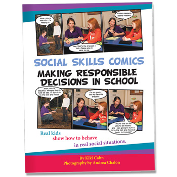 Social Skills Comics for Kids: Making Responsible Decisions in School