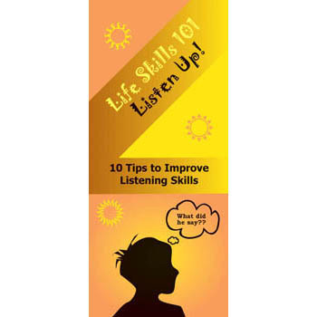 Life Skills 101 Pamphlet: Listen Up   Listening Skills 25 pack