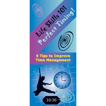 Life Skills 101 Pamphlet: Perfect Timing   Time Management Skills 25 pack