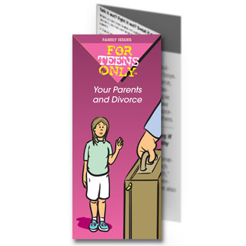 For Teens Only Pamphlet: Your Parents and Divorce 25 pack