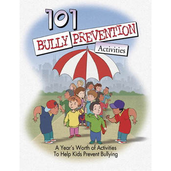 101 Bully Prevention Activities   Book