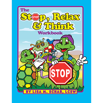 The Stop, Relax & Think Workbook