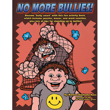 No More Bullies! Workbook