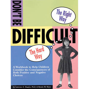 The Dont Be Difficult Workbook with CD