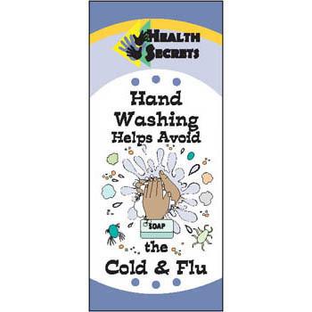 Health Secrets Pamphlet: Hand Washing Helps Avoid the Cold & Flu 25 pack